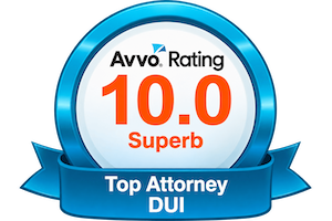 Avvo Rating 10.0 Superb - Top Attorney DUI